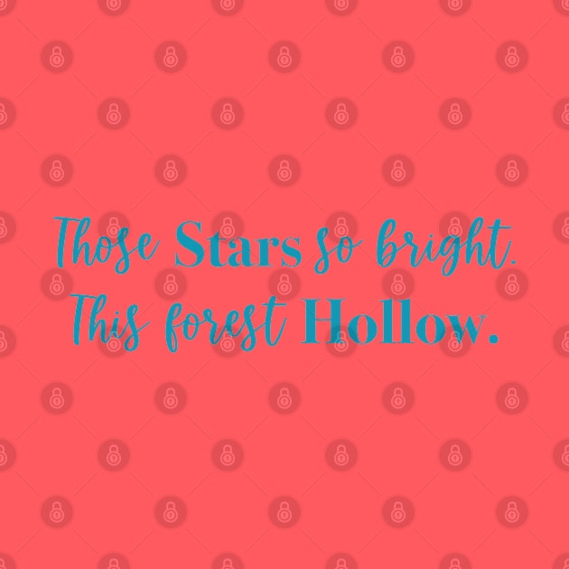 Bright Stars, Forest Hollow by CaffeinatedWhims