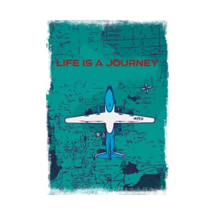 Airplane Life is a Journey T-Shirt