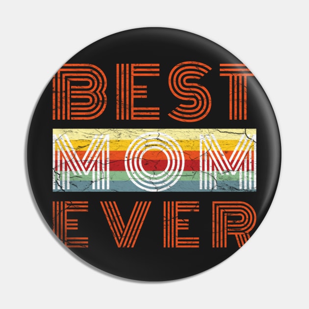 Best Mom Ever Pin by PlusAdore