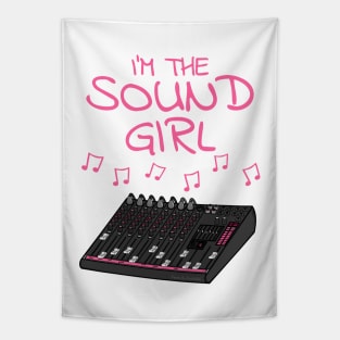 I'm The Sound Girl, Female Sound Engineer Tapestry