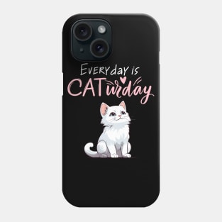 Everyday Is Caturday Quote For Cat Lovers Phone Case
