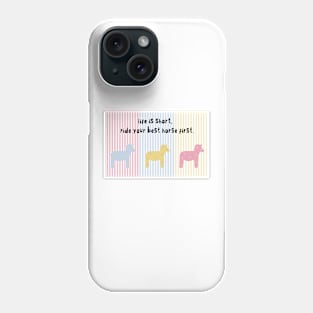 Life Is Short Ride Your Best Horse First Phone Case