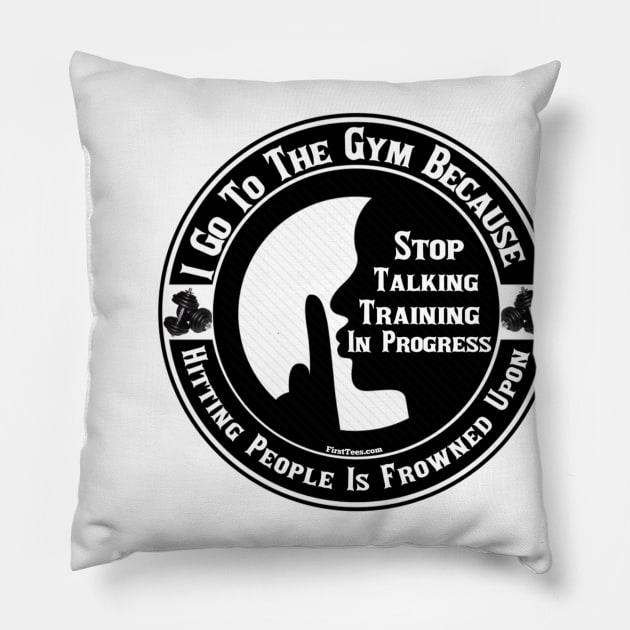 Training In Silence Pillow by FirstTees