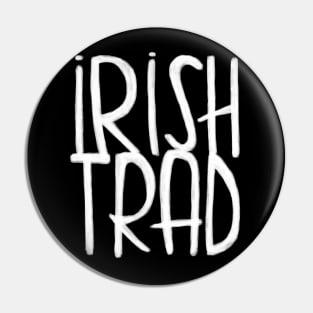 Irish Music, Irish Trad Pin