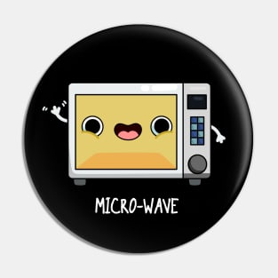 Micro-wave Funny Appliance Pun Pin
