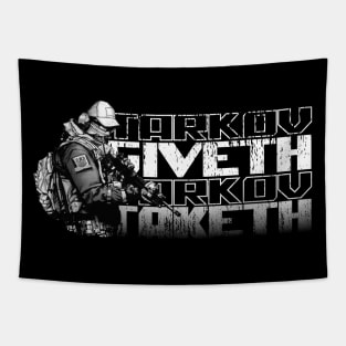 Tarkov Giveth, Tarkov Taketh Tapestry