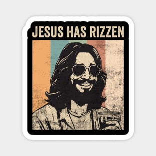 Jesus Has Rizzen Funny Christian Humor He Is Rizzin Magnet