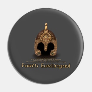 Forth Eorlingas Pin