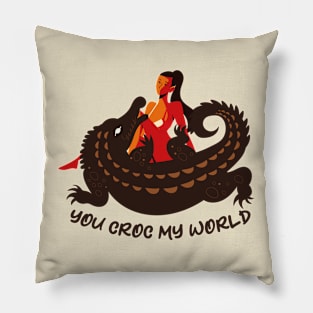 You crock my world Pillow