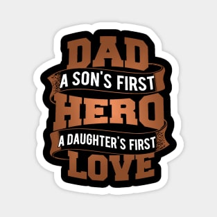 Dad t shirt   first hero Magnet