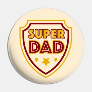 Super DAD | Happy Father's Day Pin