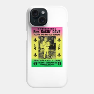 Ragin' Dave Cajun revival Phone Case