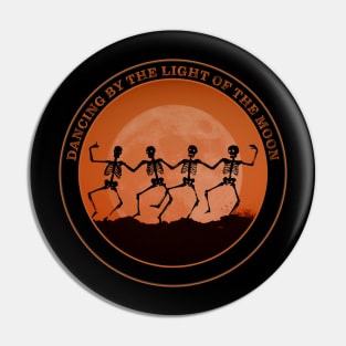 Dancing by the Light of the Moon Pin