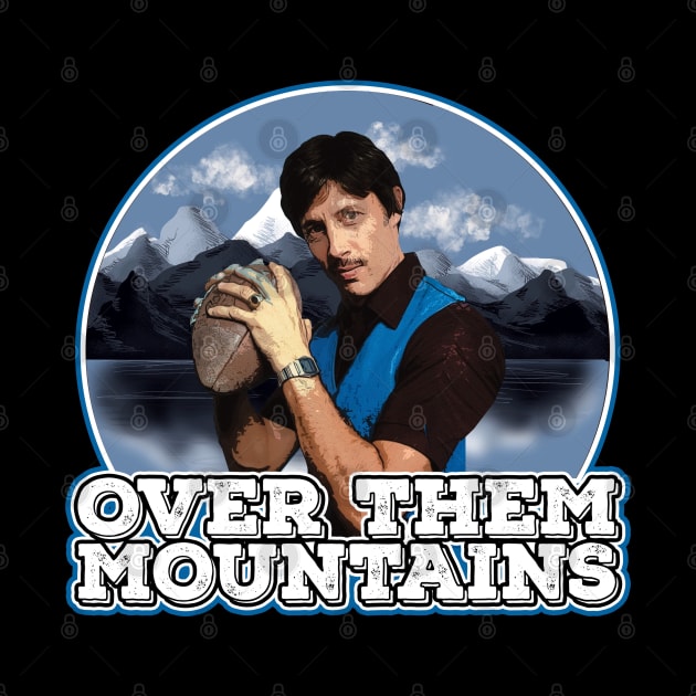 Uncle Rico - Over Them Mountains - Napoleon Dynamite by MonkeyKing