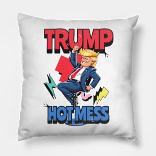 Trump hot mess Pillow