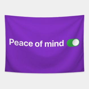 Peace of mind switch Tapestry