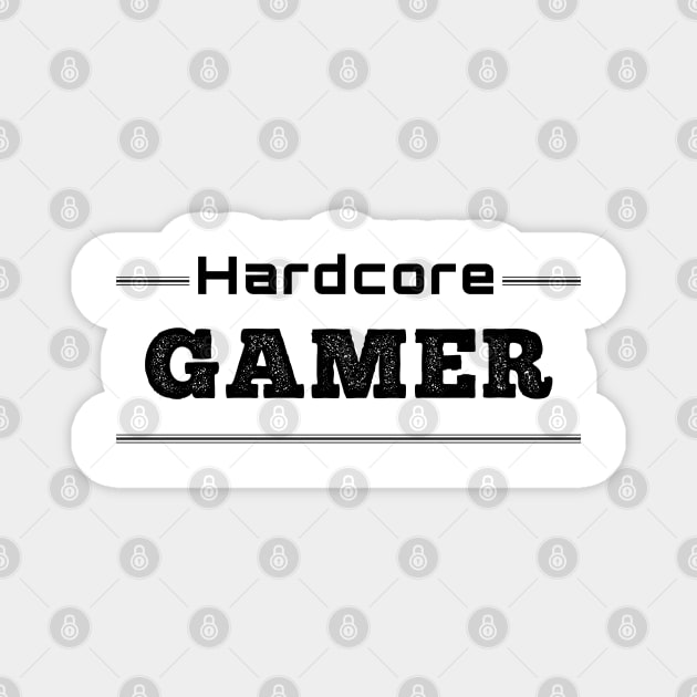 Hardcore Gamer Magnet by IndiPrintables