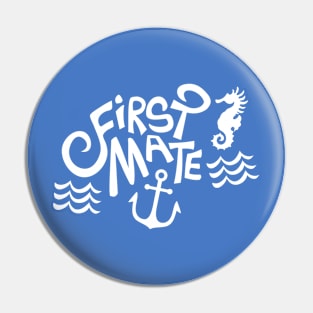 First Mate Coastal Lifestyle Pin