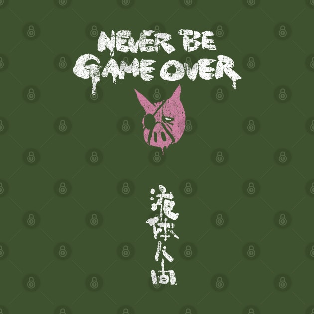 Never Be Game Over by huckblade