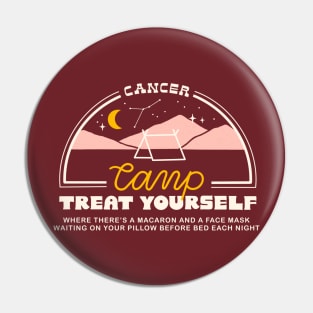 Cancer Camp Treat Yourself Pin