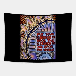 Put Your Bodies upon the gears Tapestry