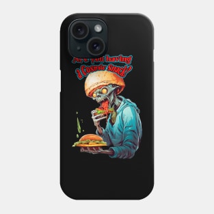 Are you having a Cosmic Snack? Phone Case