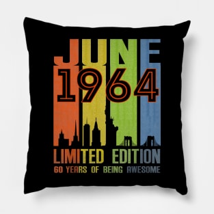 June 1964 60 Years Of Being Awesome Limited Edition Pillow