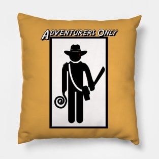 Adventurers Only Pillow