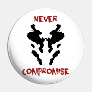 Rorschach Never Compromise Watchmen Pin