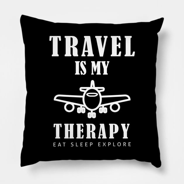 Travel is my Therapy Adventure Explore Trip Pillow by mstory