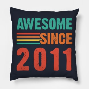 Vintage Awesome Since 2011 Pillow