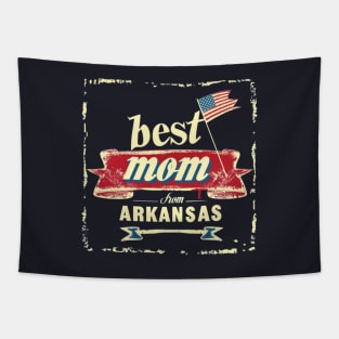 Best Mom From ARKANSAS, mothers day USA, presents gifts Tapestry