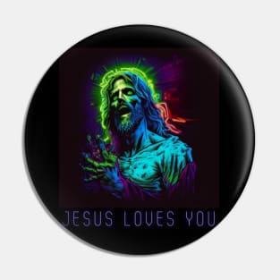 NEON ZOMBIE JESUS love You! Pin