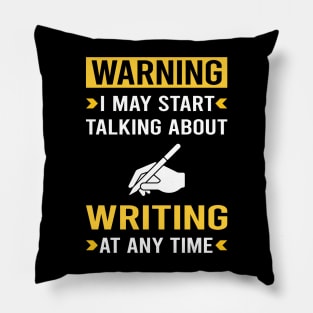 Warning Writing Writer Pillow