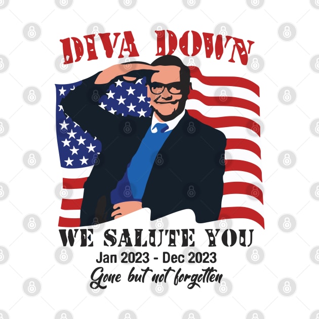 Diva Down We Salute You George Santos by RansomBergnaum