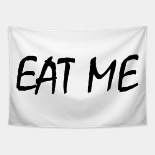 EAT ME Tapestry