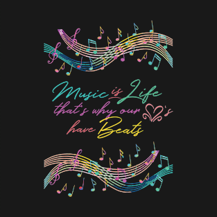 Music Is Life Hearts Have Beats Musician T-Shirt