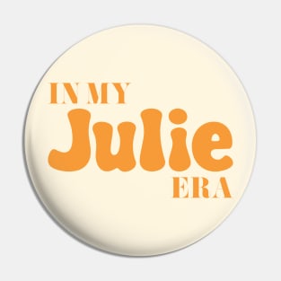 Julie Era Tour AG Pin