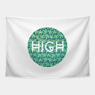 Cannabis / Hemp / 420 / Marijuana  - High Slogan Typo Tapestry