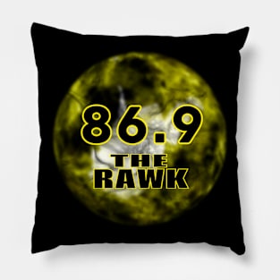 86.9, the RAWK (Signing Off). Pillow