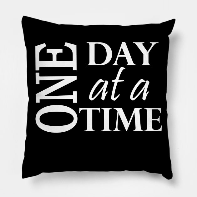 One Day At A Time White Text Pillow by Zen Goat 