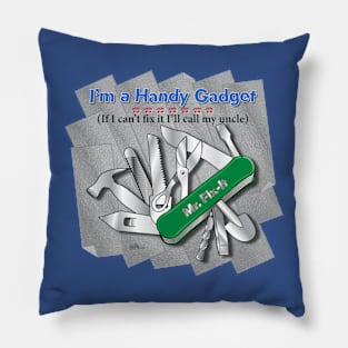 Handy Gadget Guy Pillow