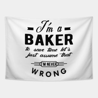 Baker - To save time Tapestry