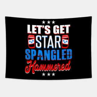 4th Of July Usa Lets Get Star Spangled Hammered Us Flag Tapestry