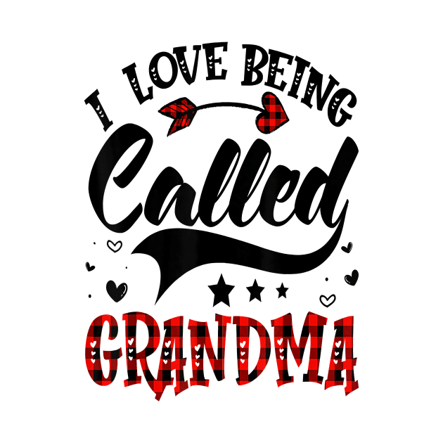 I Love Being Called Grandma by brittenrashidhijl09