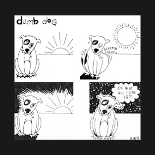 'Dumb Dog' T-Shirt