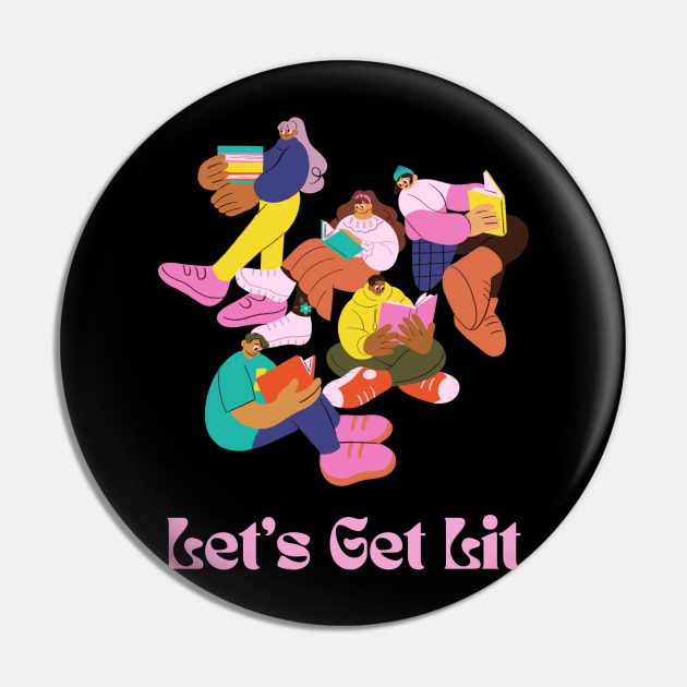 Let's Get Lit Pin by radicalreads