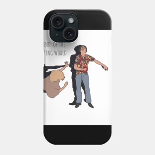 The end of the f***ing world Phone Case