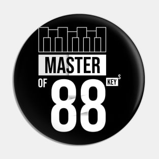 Master of 88 Keys Pin