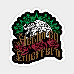 Hecho en Guerrero Magnet